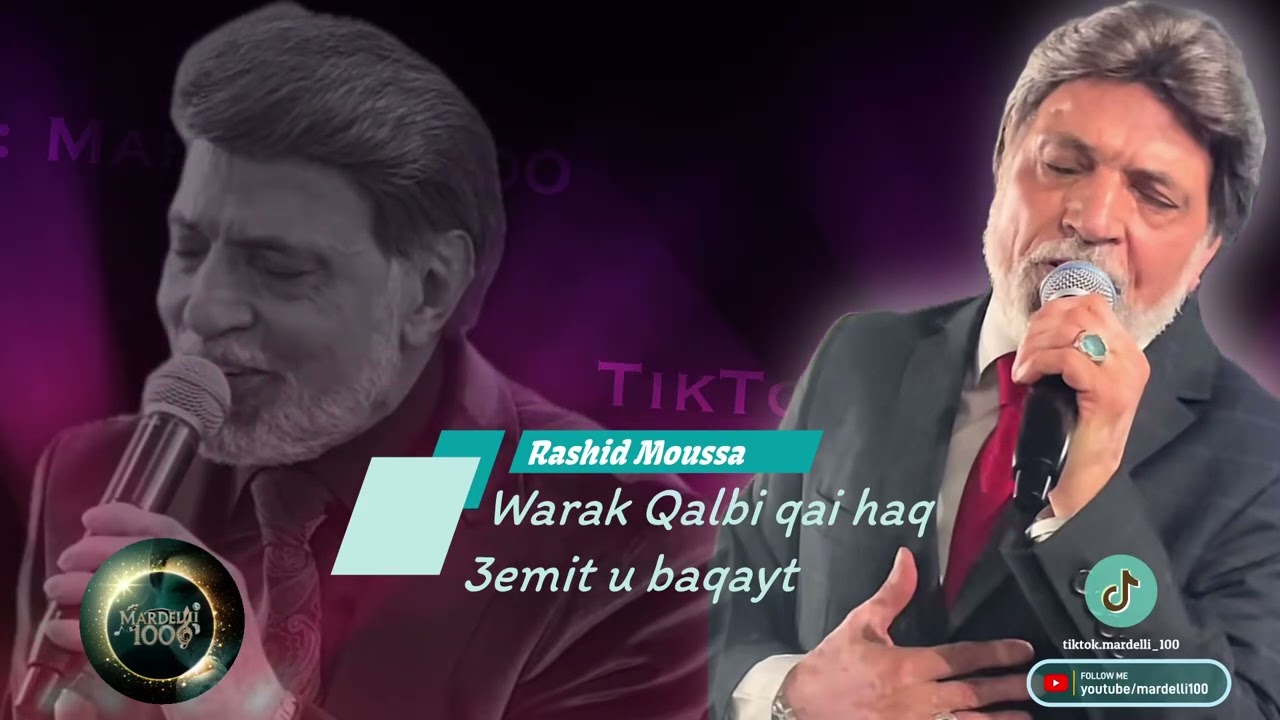 Rashid Moussa Warak Qalbi qai hag 3emit u baqayt #mardelli #mardelli_songs #mardin #raschidmoussa 