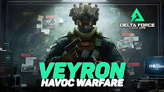 VEYRON - THE NEW DESTROYER IN HAVOC WARFARE | Delta Force: Hawk Ops