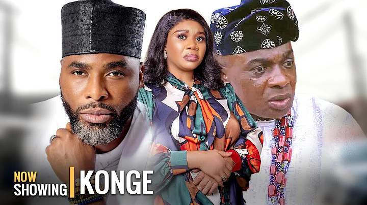 KONGE | Yoruba Movies 2025 New Release Starring Wumi Toriola, Ibrahim Chatta