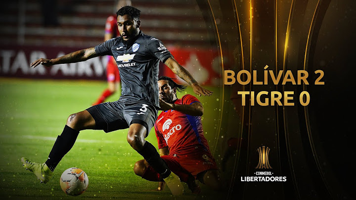 Bolívar vs. Tigre [2-0] | GOLES | CONMEBOL Libertadores 2020