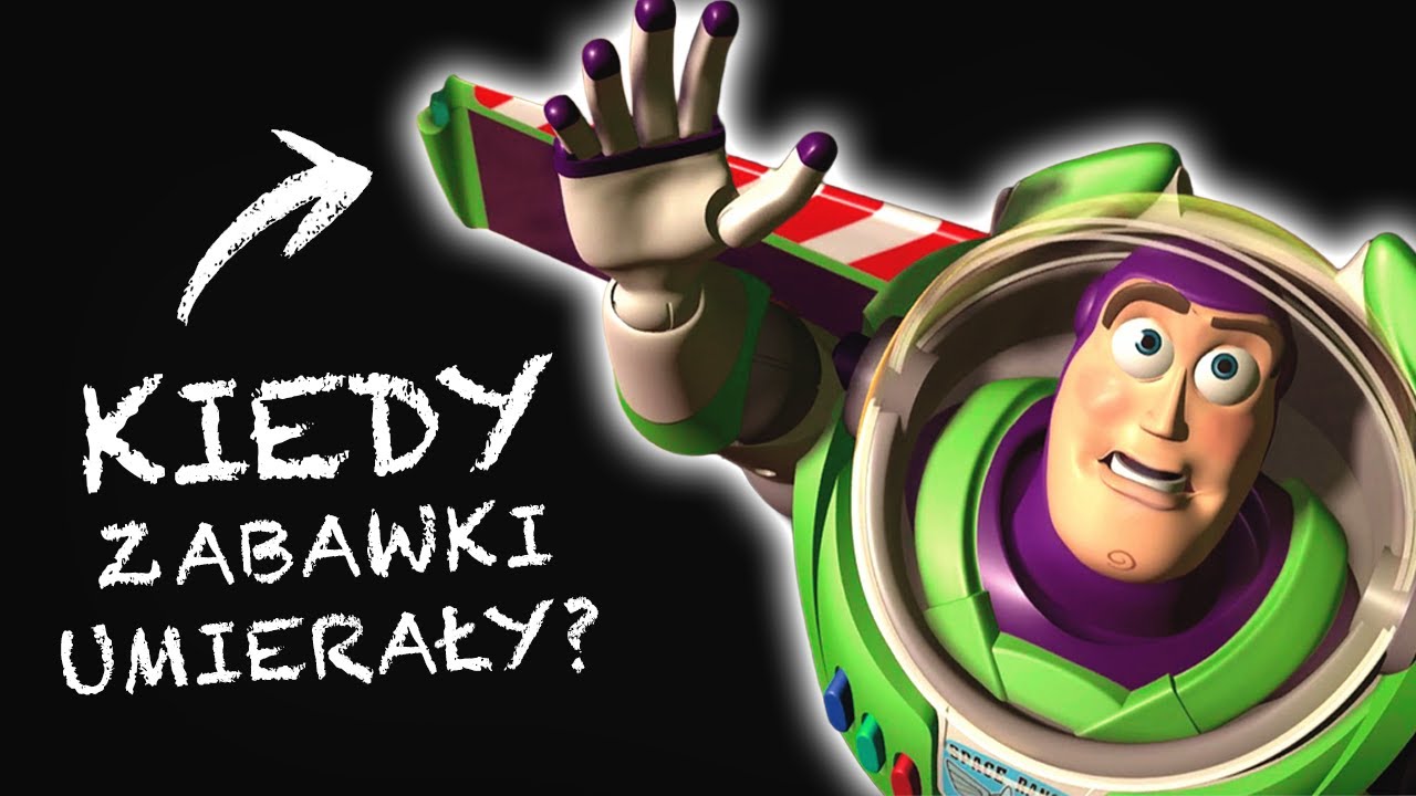 Czy zabawki z TOY STORY mogły UMRZEĆ?