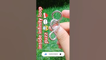 inside infinity loop puzz 🤯💬❤️‍🩹 #azarchannel #puzzle #infinity