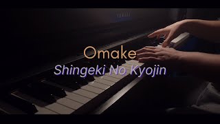 Omake Pfadlib  Shingeki No Kyojin [Piano Cover]