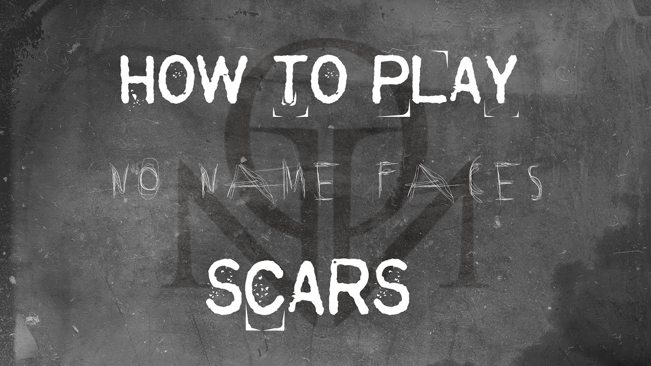 How to play SCARS by NO NAME FACES on acoustic guitar.