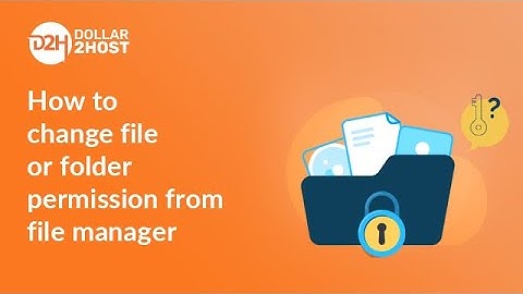 How to change file or folder permission from file manager