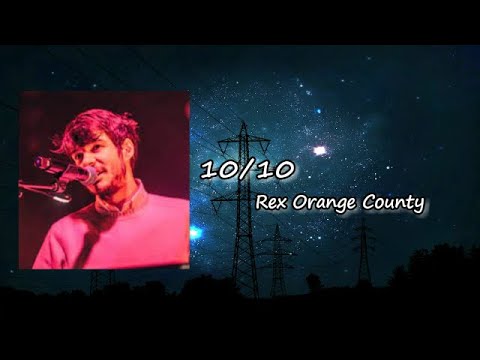 10/10 - song and lyrics by Rex Orange County