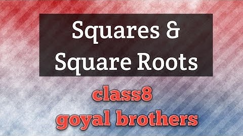 square &square roots class8. #6 Ex.3.2 Q 1&2. (goyal brothers)