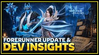 AMR Nerf, Aspects, Boreas & Su Yue BUFF & MORE ✅ Forerunner Update💡 Dev Insights ✤ Watcher of Realms