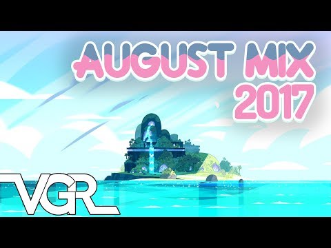 VGR August Mix 2017 - VGR August Mix 2017