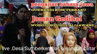 Pengajian jawa Gus Sandi Rois terbaru Agustus 2023