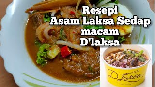 Resepi Asam Laksa sedap ala D'Laksa