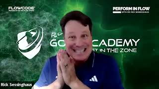 Perform In Flow With Dr. Rick Sessinghaus