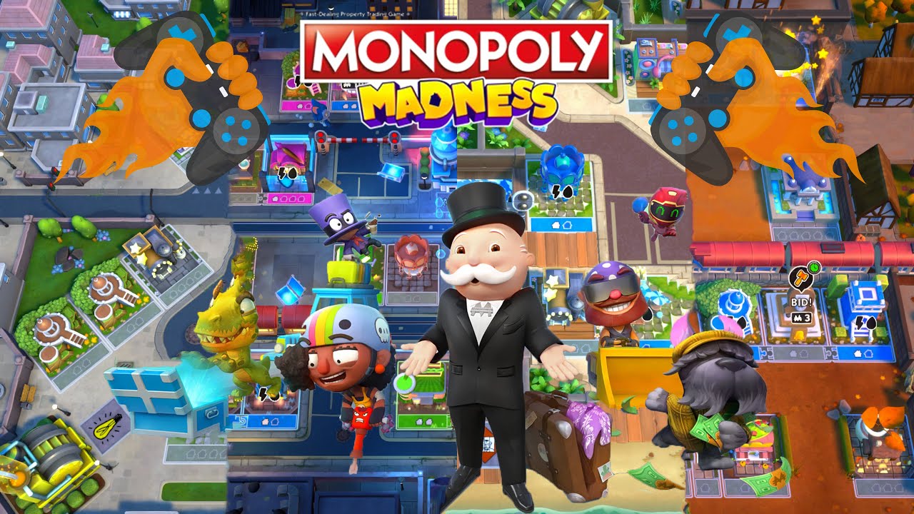 Monopoly, Madness