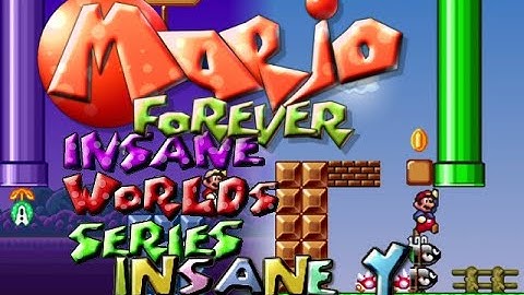 Mario Forever Insane Worlds Series v2.0 Demo by TheMarioGamer - Insane World Y