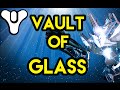 The Vault of Glass: Destiny Lore | Myelin Games