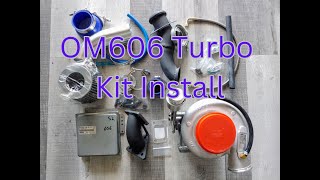 OM606 Turbo Kit Install from Benz Injection