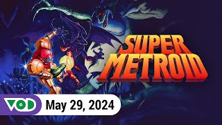 Super Metroid #2 | VOD 5.29.24