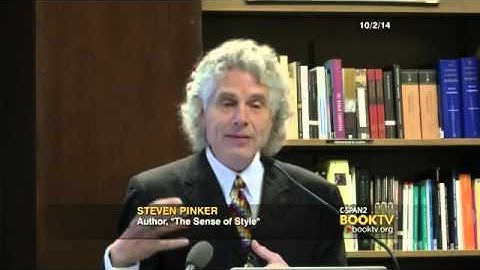 Steven Pinker - Book Discussion on The Sense of Style