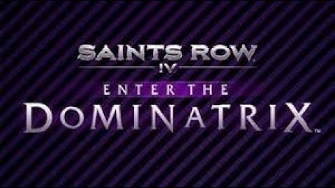 saints row IV re-elected enter the dominatrix escape  the dominatrix gameplay part 5