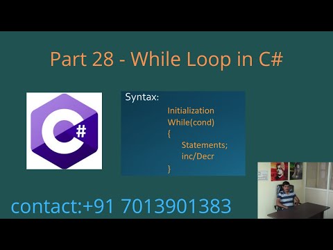 While Loop in C# - Part 28