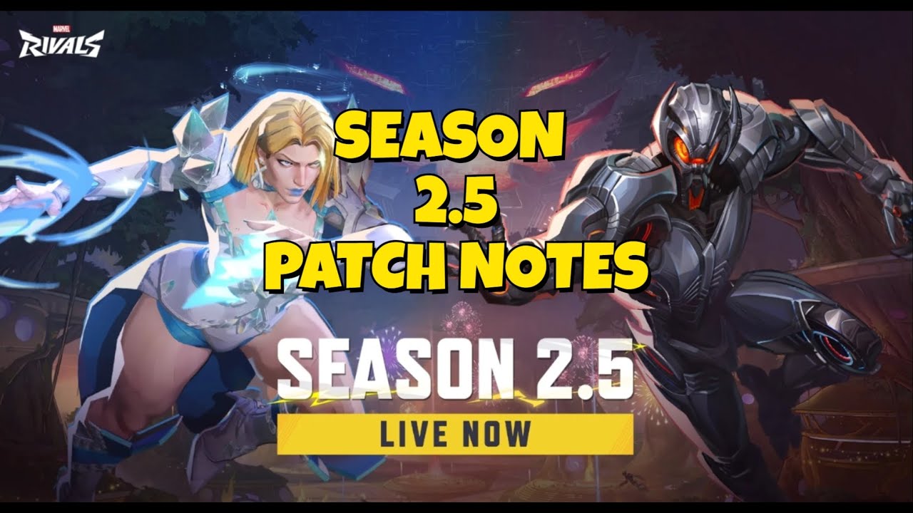 MARVEL RIVALS SEASON 2 5 PATCH NOTES FT XENDRACO FOLLOWED BY TODAYS ...