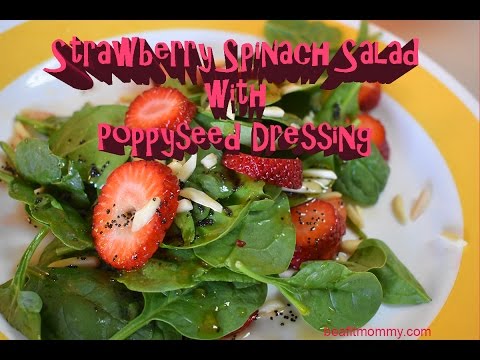 Strawberry Spinach Salad with Poppyseed Dressing