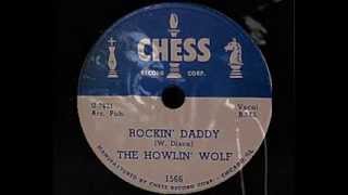 Howlin' Wolf - Rockin' Daddy (1954) chords