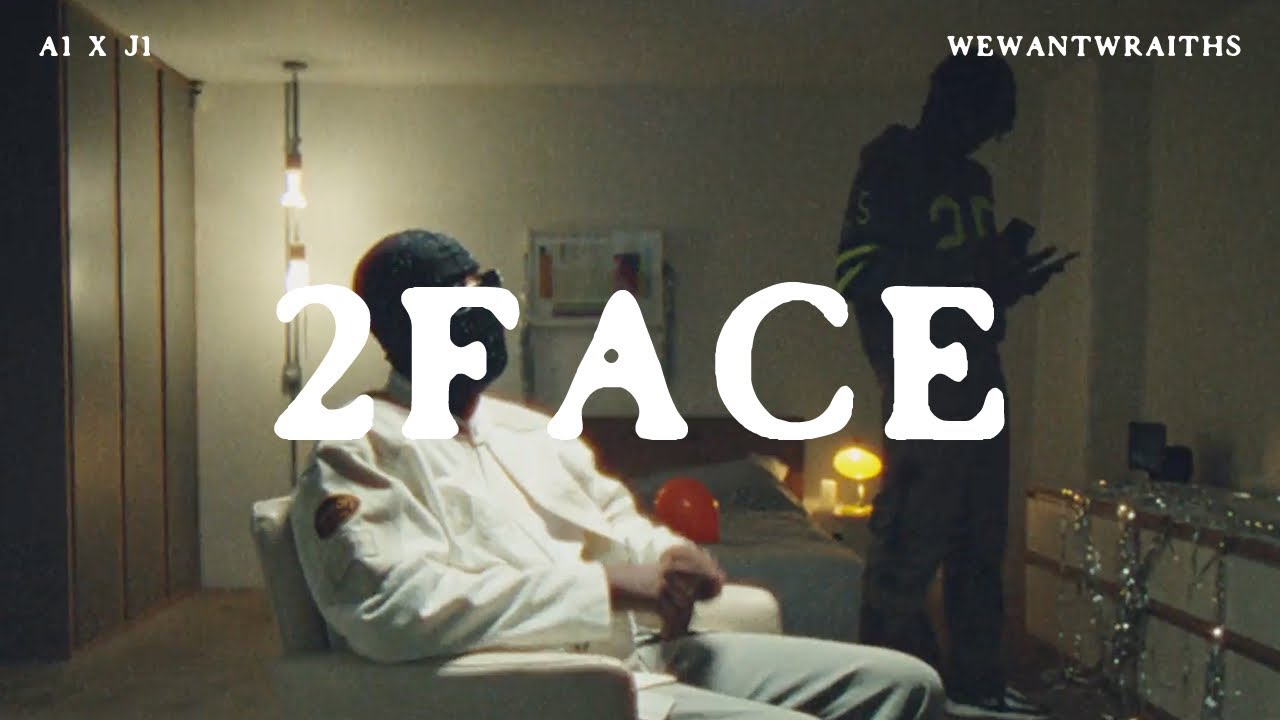 A1 x J1 - 2 Face (Official Video) ft. Wewantwraiths - YouTube