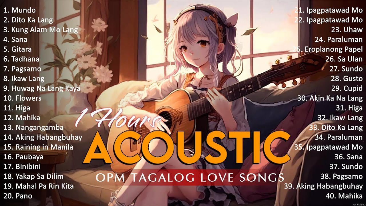 Best Of OPM Acoustic Love Songs 2023 Playlist 425 ❤️ Top Tagalog Acoustic Songs Cover Of All Time
