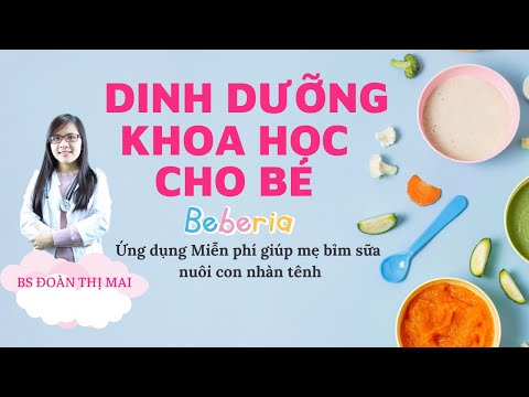 Bác sĩ hướng dẫn dinh dưỡng khoa học cho bé