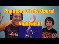 Nightwish Phantom Of The Opera REACTION!!!! (First Time Hearing Tarja!)