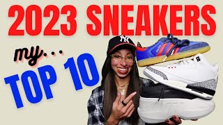 My TOP 10 Sneaker Releases of 2023! Which Sneaker is #1?