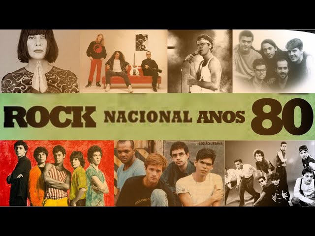 O Melhor do Rock Nacional dos anos 80 | Brazilian Nacional Rock Top Hits from the 80`s class=