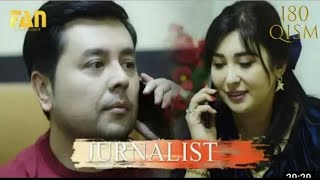 Jurnalist Seriali 180-qism (Yangi Uzbek Serial) / Журналист Сериали 180-қисм (Янги Ўзбек Сериал)