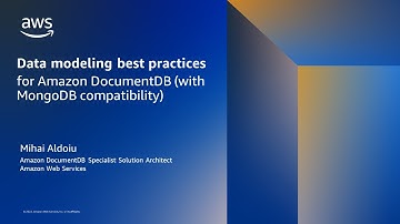 Data modeling with Amazon DocumentDB (with MongoDB compatibility) - AWS Online Tech Talks