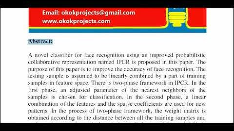 A Kernel Based Probabilistic Collaborative Representation for Face Recognition