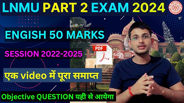 Lnmu Part 2 English(50 Marks) VVi Objective 2024 |Lnmu Part 2 English 50 marks VVI objective 2024