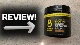 REVIEW - The Beard Club Biotin Beard Balm for Men