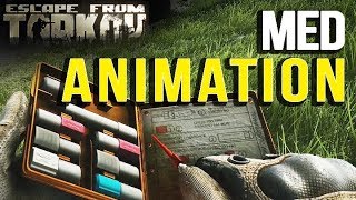 Medical Animations Guide | Escape From Tarkov