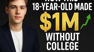 Made $1,000,000 Without College (Step-by-Step Blueprint)