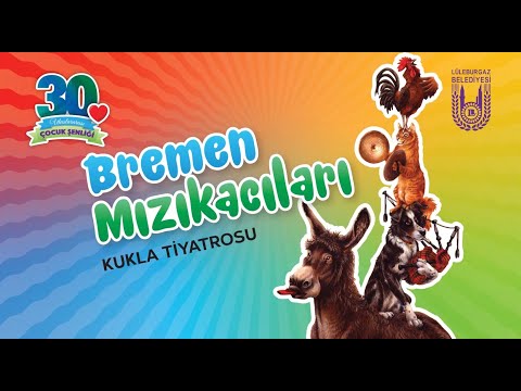 Bremen Mızıkacıları (Kukla Tiyatrosu)