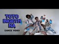 Toto iNgeth Na - Mozey Fizza OFFICIAL DANCE VIDEO