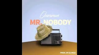 Onesimus musik_Mr Nobody.(Official lyrics)