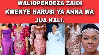 MASTAA WALIOPENDEZA ZAIDI KWENYE HARUSI YA ANNA WA JUA KALI...UTASHANGAA SANA LEO