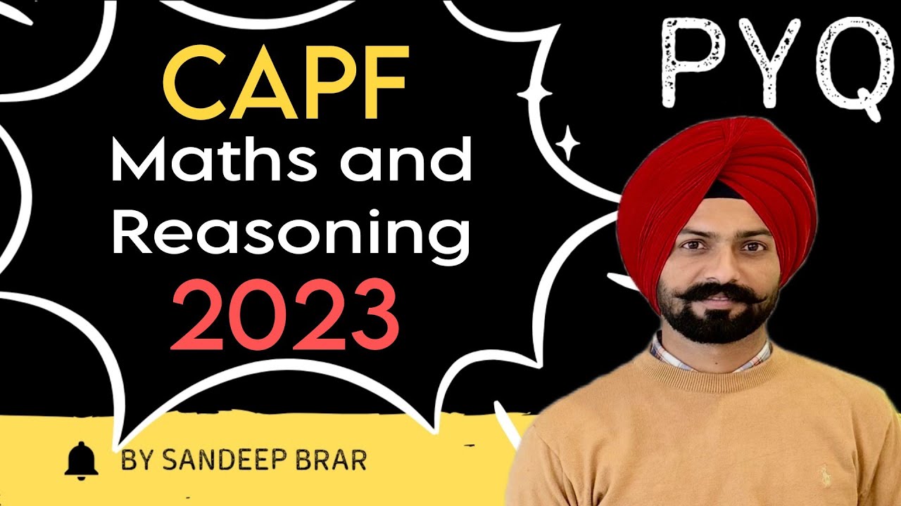 CAPF 2023 maths reasoning Previous year question by Sandeep Brar