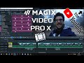 Mon logiciel de montage  magix vido pro x  meilleurs paramtres dexport pour youtube  