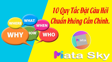 10 QUY TẮC ĐẶT CÂU HỎI CHUẨN KHÔNG CẦN CHỈNH || Luyện nghe tiếng Anh giao tiếp cơ bản || Miata Sky.
