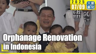 Orphanage Renovation in Indonesia｜大愛新聞   @DaaiWorldNews