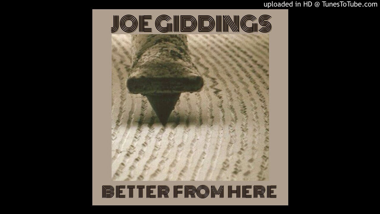 Watch Joe Giddings / Gone So Far on YouTube Watch Joe Giddings / Gone So Far on YouTube