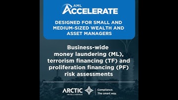 Business-Wide ML/TF & PF Risk Assessments for Wealth & Asset Managers